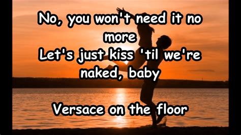 versace versace song lyrics|Versace on the floor meaning.